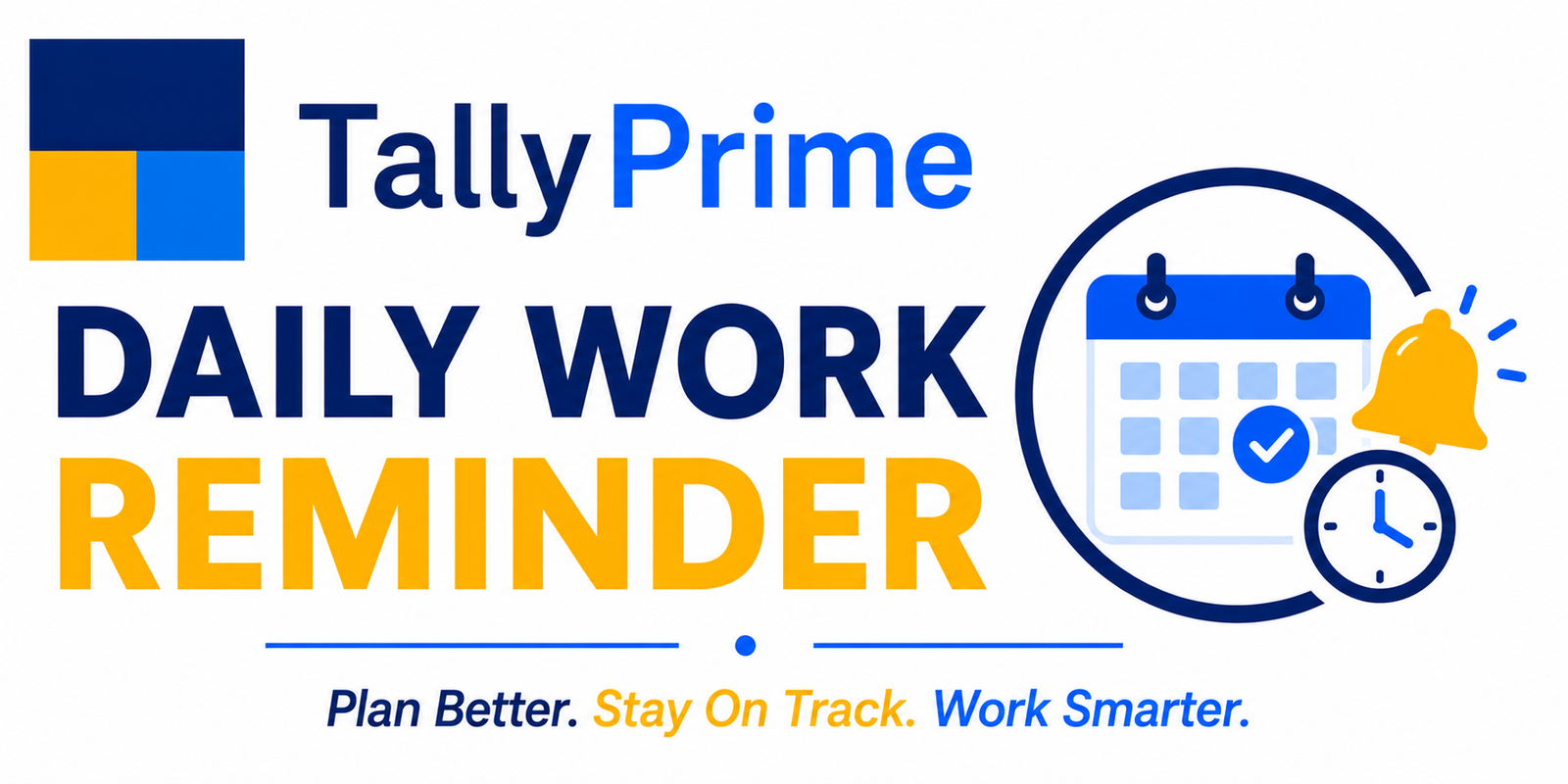 Daily Work Reminder