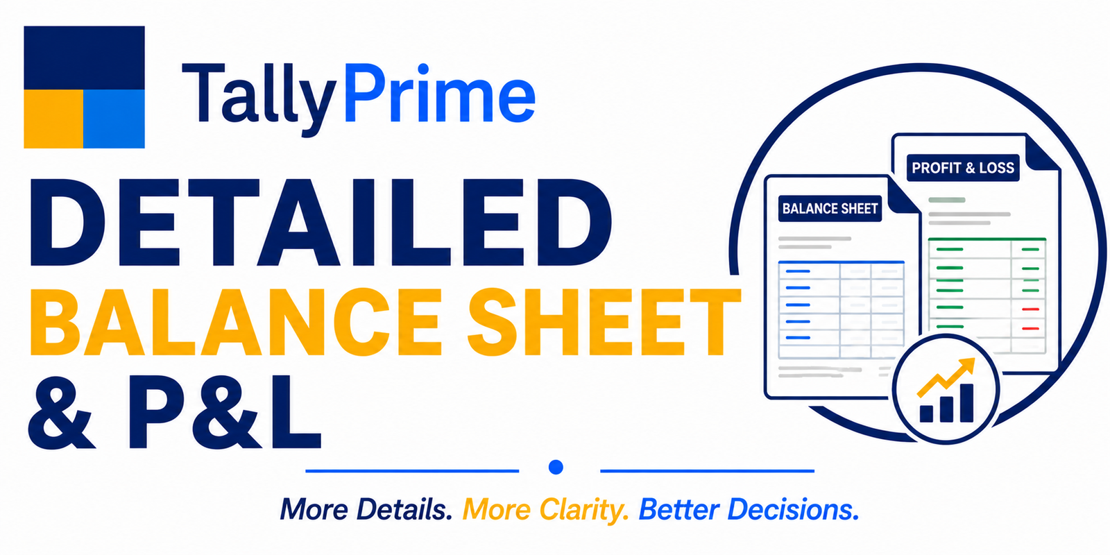 Detailed Balance Sheet & PL